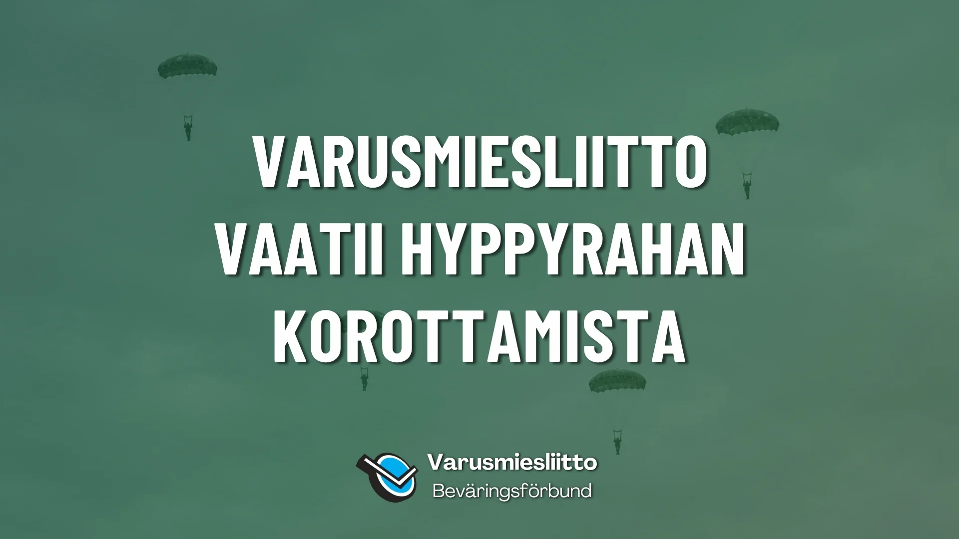 Varusmiesliitto vaatii hyppyrahan korottamista